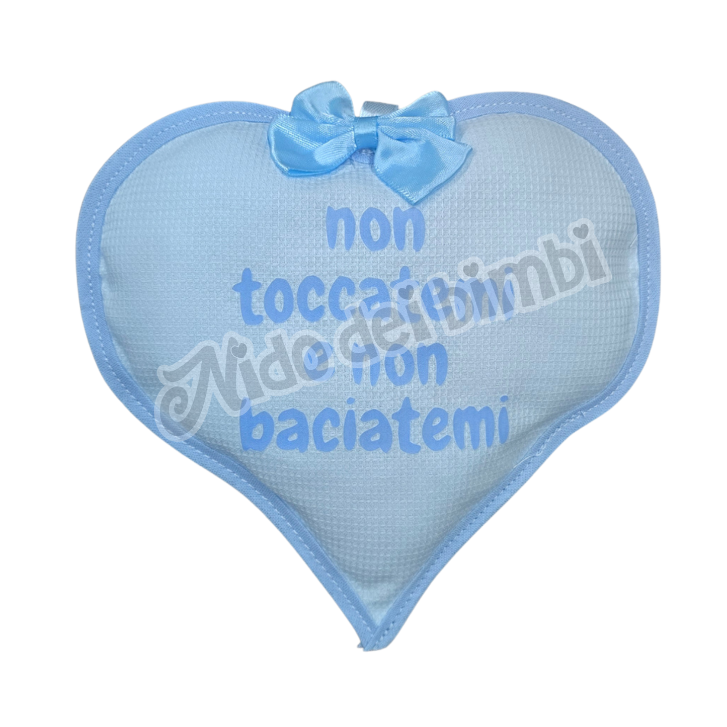 Cuore in tessuto con frase "Non toccatemi e non baciatemi" - Con nastri per poterlo appendere a culla/carrozzina/passeggino