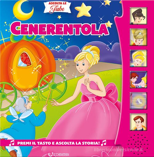 Edibimbi Libro Sonoro Ascolta le Fiabe più belle - Vari personaggi