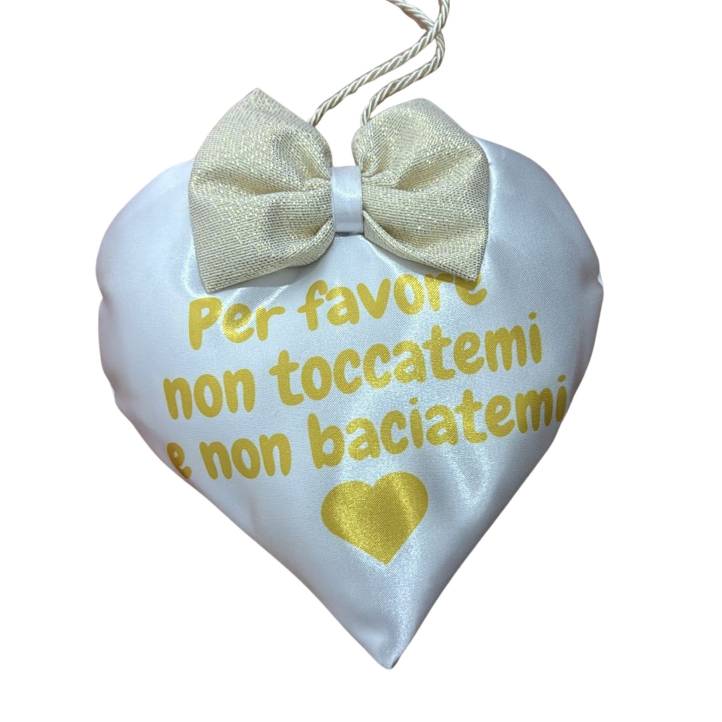Cuoricino con scritta " Per favore non toccatemi e non baciatemi" con laccio per agganciarlo 15 x17 cm